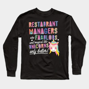 Restaurant Managers are like Unicorns Gift Idea Long Sleeve T-Shirt